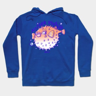 Pufferfish pun Mother Puffer Hoodie